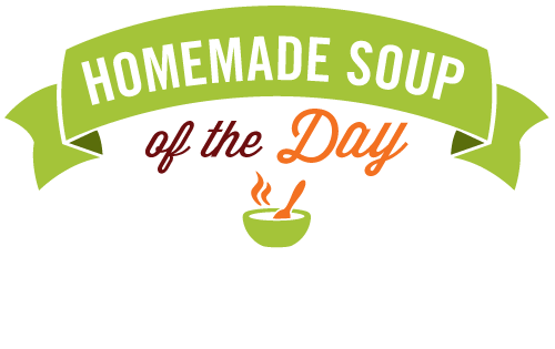 Homemade soup of the day